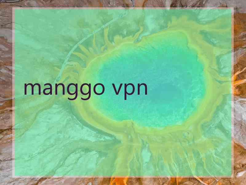 manggo vpn